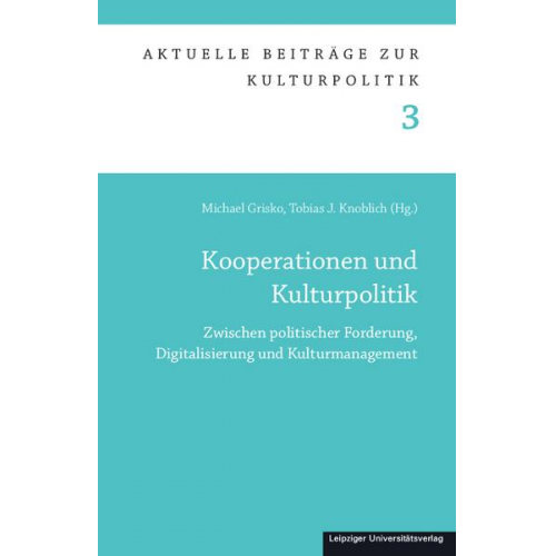 Kooperationen und Kulturpolitik