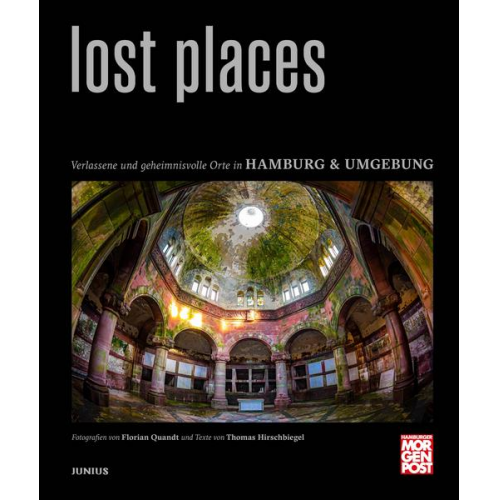 Thomas Hirschbiegel - Lost Places