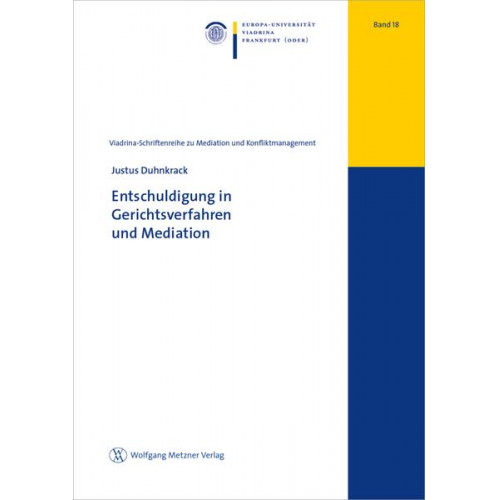 Justus Duhnkrack - Entschuldigung in Gerichtsverfahren und Mediation