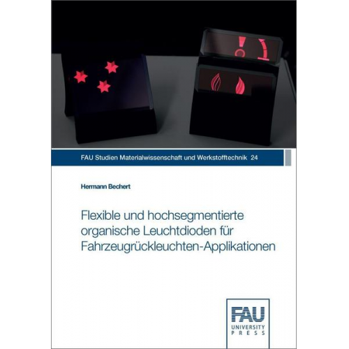 Hermann Bechert - Flexible und hochsegmentierte organische Leuchtdioden für Fahrzeugrückleuchten‐Applikationen