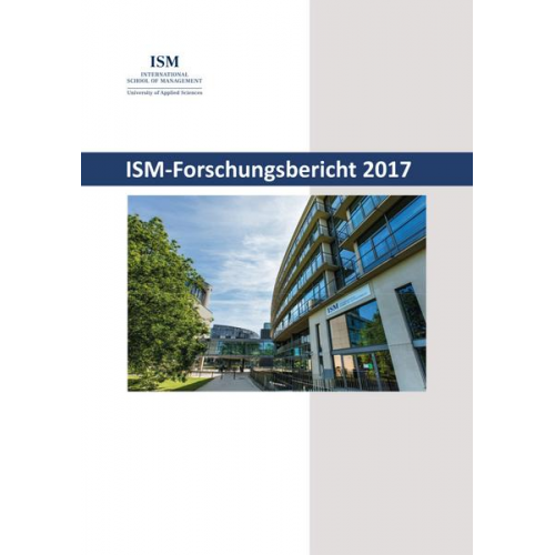 Ingo Böckenholt & Kai Rommel - ISM-Forschungsbericht 2017