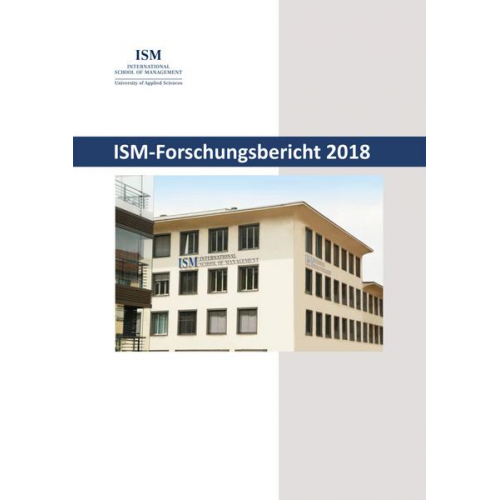 Ingo Böckenholt & Kai Rommel - ISM-Forschungsbericht 2018