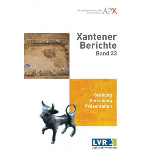 LVR-Archäologischer PArk Xanten / LVR-RömerMuseum 2020 - Xantener Berichte