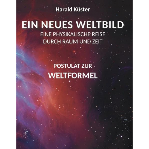 Harald Küster - Ein Neues Weltbild