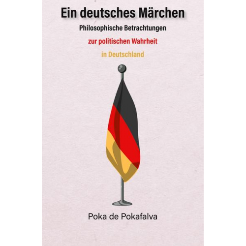 Poka de Pokafalva - Ein deutsches Märchen