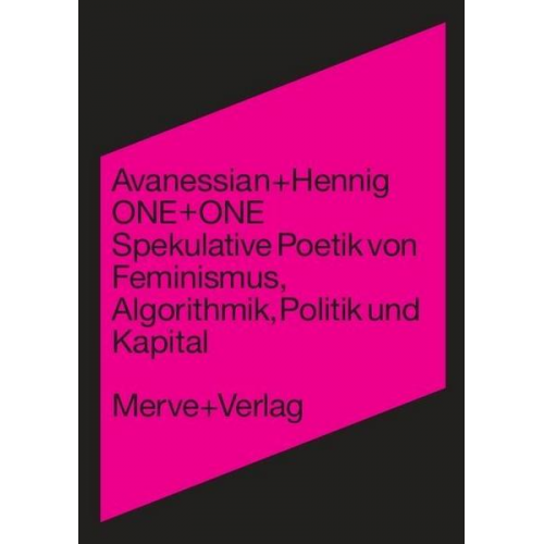 Anke Hennig & Armen Avanessian - One + One