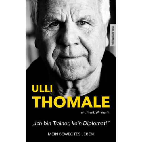 Hans-Ulrich Thomale - »Ich bin Trainer, kein Diplomat!«