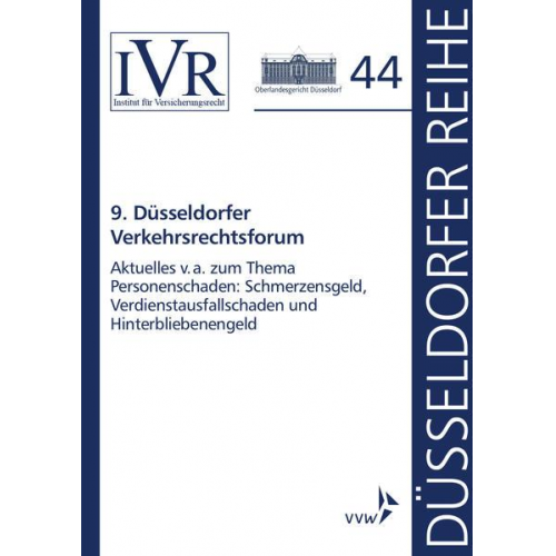 9. Düsseldorfer Verkehrsrechtsforum