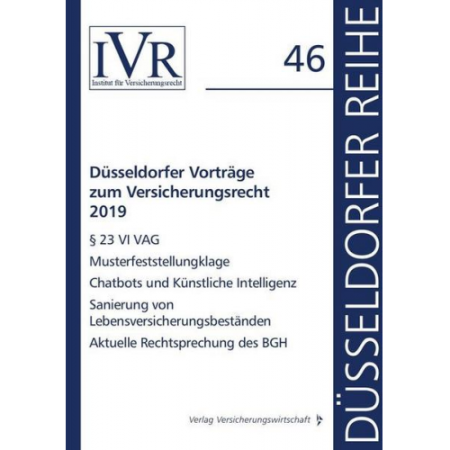 Düsseldorfer Vorträge zum Versicherungsrecht 2019