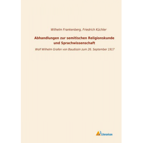 Abhandlungen zur semitischen Religionskunde und Sprachwissenschaft