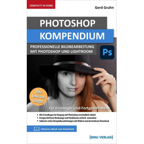 Gerd Gruhn - Photoshop Kompendium