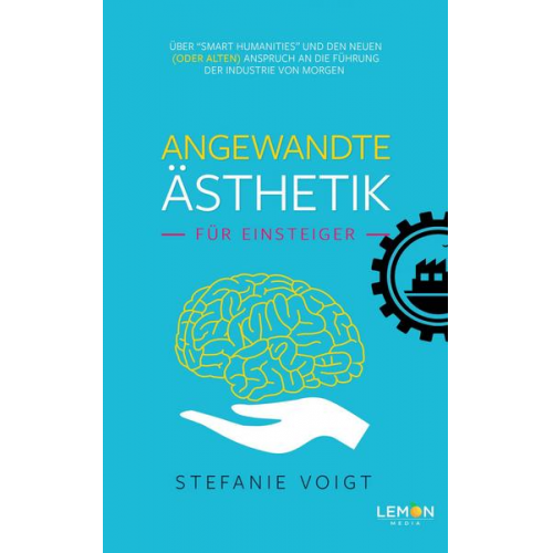 Stefanie Voigt - Angewandte Ästhetik für Einsteiger