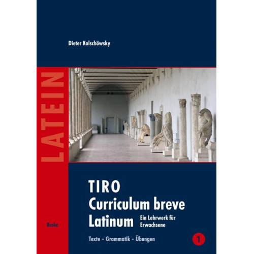 Dieter Kolschöwsky - TIRO Curriculum breve Latinum (1)