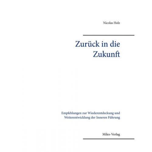 Nicolas Holz - Zurück in die Zukunft