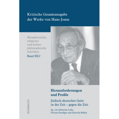 Hans Jonas - Kritische Gesamtausgabe der Werke von Hans Jonas – Metaphysische, religions- und kulturphilosophische Schriften, Bd. III/2