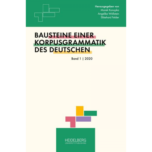 Bausteine einer Korpusgrammatik des Deutschen