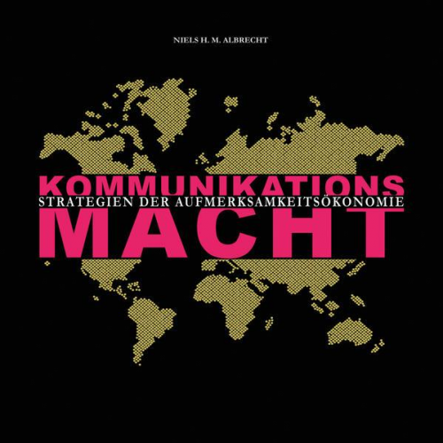 Niels H. M. Albrecht - Kommunikationsmacht