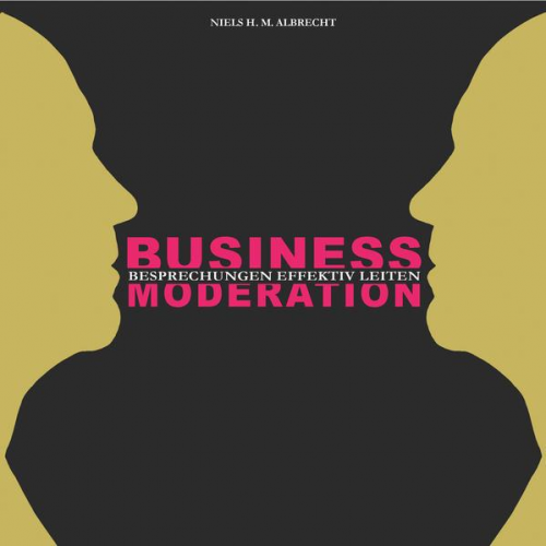 Niels H. M. Albrecht - Businessmoderation