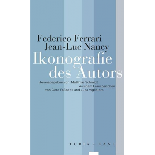 Federico Ferrari & Jean-Luc Nancy - Ikonografie des Autors