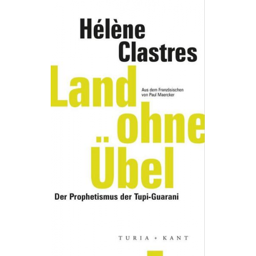 Hélène Clastres - Land ohne Übel