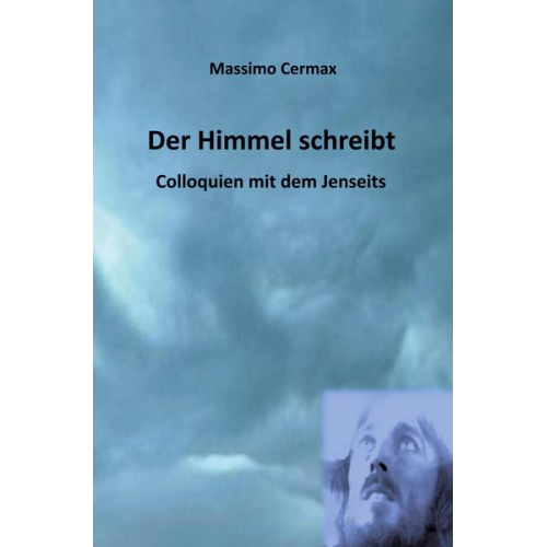 Massimo Cermax - Der Himmel schreibt