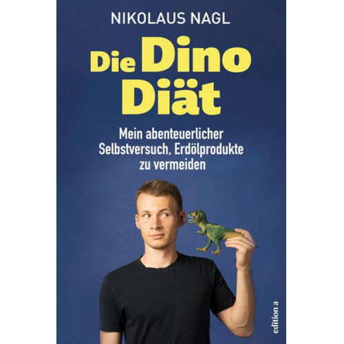 Nikolaus Nagl - Die Dino-Diät