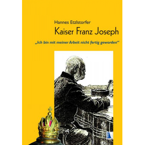 Hannes Etzlstorfer - Kaiser Franz Joseph