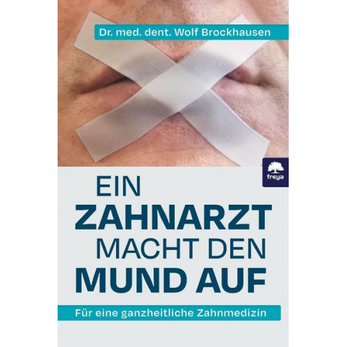 Wolf med. dent. Brockhausen - Ein Zahnarzt macht den Mund auf