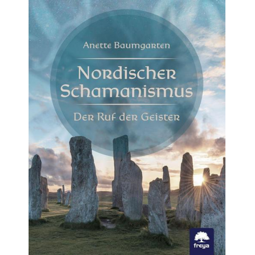 Anette Baumgarten - Nordischer Schamanismus