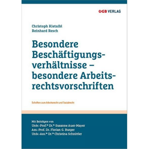 Besondere Beschäftigungsverhältnisse – besondere Arbeitsrechtsvorschriften