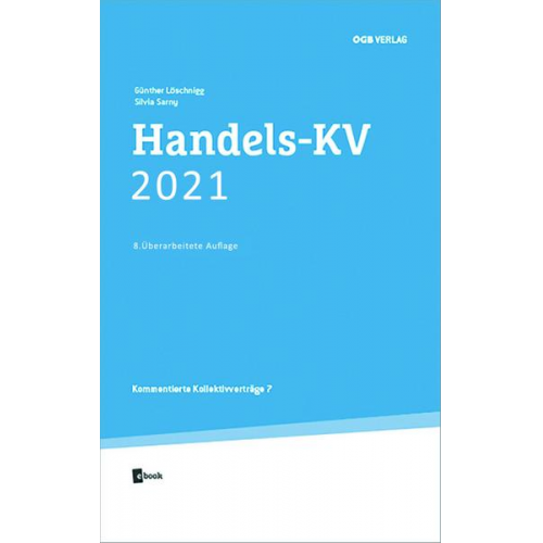 Florian Löschnigg & Günther Löschnigg & Silvia Sarny - Handels-KV 2021