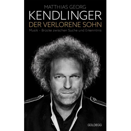 Matthias Georg Kendlinger - Der verlorene Sohn