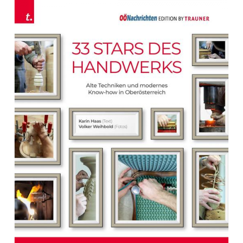 Karin Haas & Volker Weihbold - 33 Stars des Handwerks