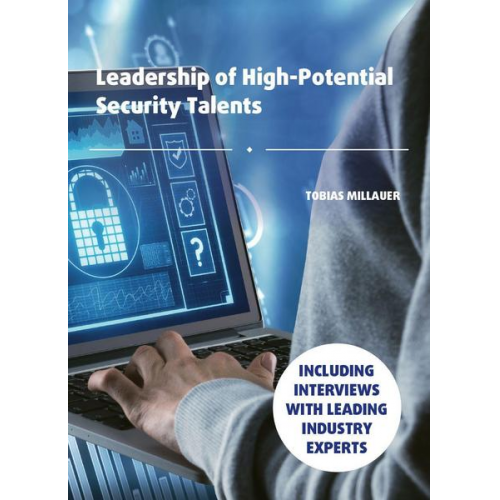 Tobias Millauer - Leadership of High-Potential Security Talents