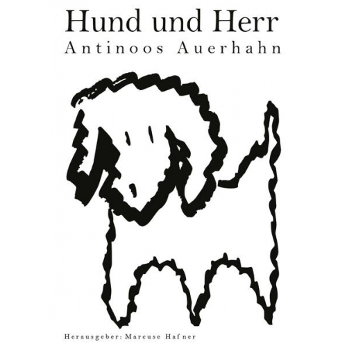 Antinoos Auerhahn - Hund und Herr