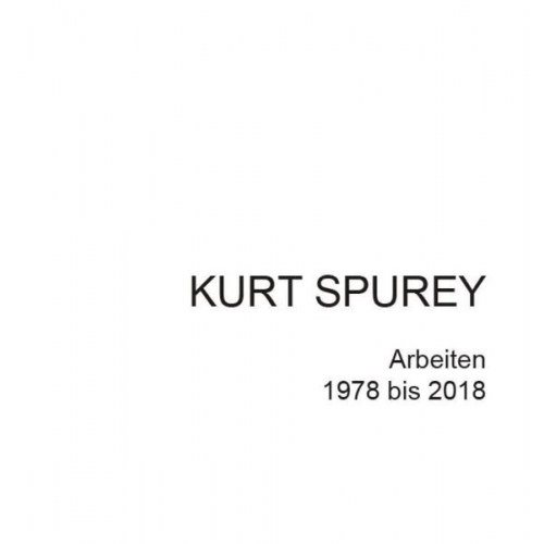 Kurt Spurey - Kurt Spurey