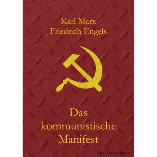 Karl Marx & Friedrich Engels - Das kommunistische Manifest