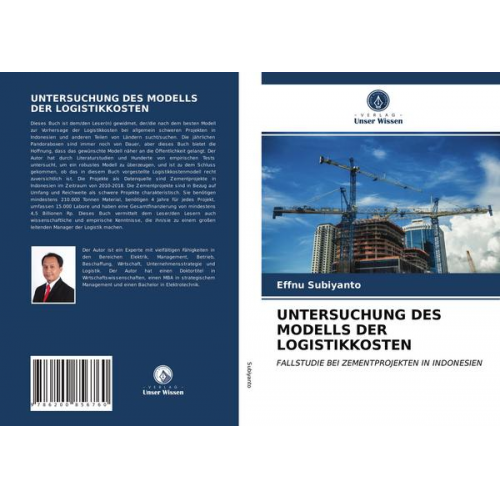 Effnu Subiyanto - Untersuchung des Modells der Logistikkosten