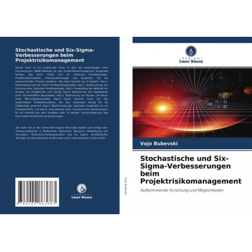 Vojo Bubevski - Stochastische und Six-Sigma-Verbesserungen beim Projektrisikomanagement