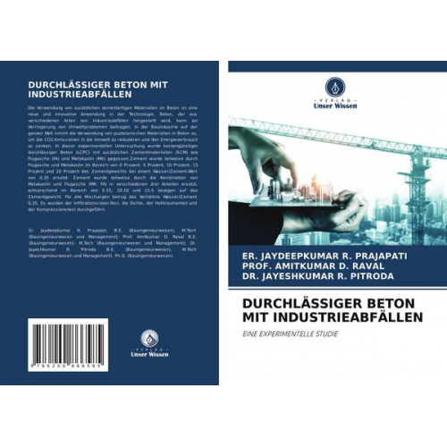 Er. Jaydeepkumar R. Prajapati & Amitkumar D. Raval & Jayeshkumar R. Pitroda - Durchlässiger Beton mit Industrieabfällen