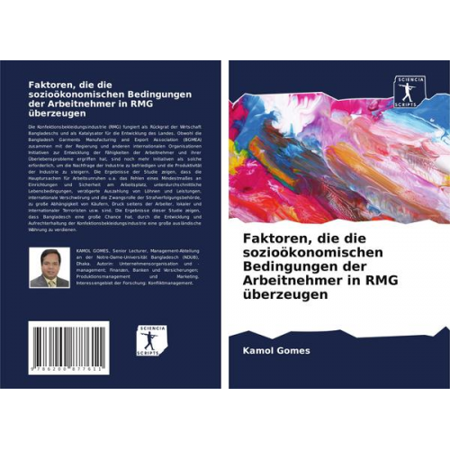 Kamol Gomes - Faktoren, die die sozioökonomischen Bedingungen der Arbeitnehmer in RMG überzeugen