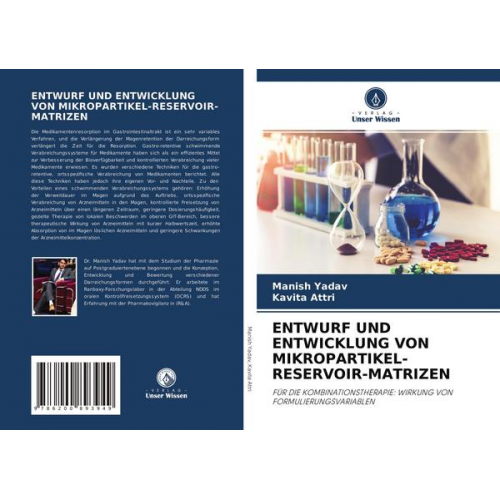 Manish Yadav & Kavita Attri - Entwurf und Entwicklung von Mikropartikel-Reservoir-Matrizen