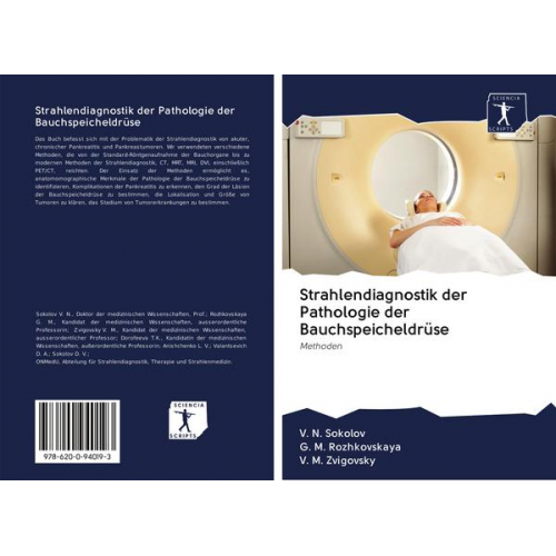 V. N. Sokolov & G. M. Rozhkovskaya & V. M. Zvigovsky - Strahlendiagnostik der Pathologie der Bauchspeicheldrüse