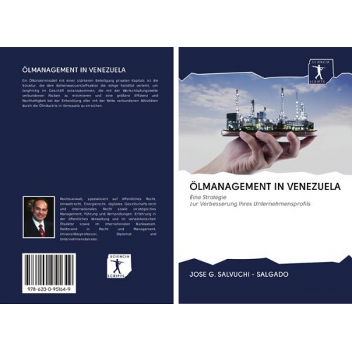 Jose G. Salvuchi-Salgado - Ölmanagement in Venezuela