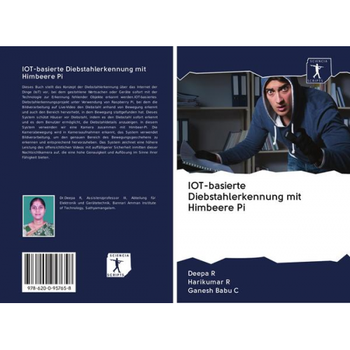 Deepa R. & Harikumar R. & Ganesh Babu C. - IOT-basierte Diebstahlerkennung mit Himbeere Pi