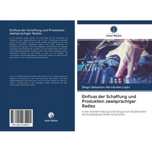 Diego Sebastian Hernández Luján - Einfluss der Schaffung und Produktion zweisprachiger Radios