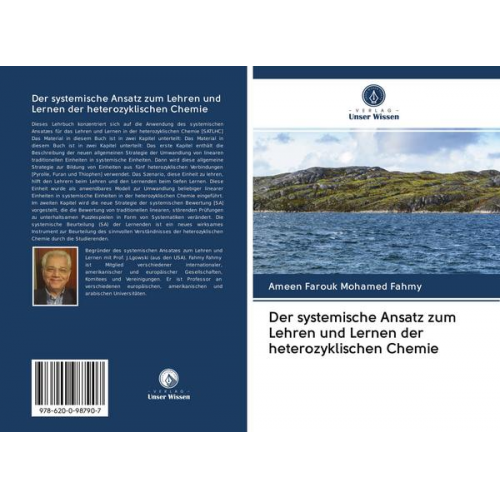 Ameen Farouk Mohamed Fahmy - Der systemische Ansatz zum Lehren und Lernen der heterozyklischen Chemie