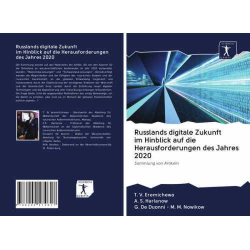 T. V. Eremichewa & A. S. Harlanow & G. de Duonni M. M. Nowikow - Russlands digitale Zukunft im Hinblick auf die Herausforderungen des Jahres 2020