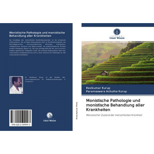 Ravikumar Kurup & Parameswara Achutha Kurup - Monistische Pathologie und monistische Behandlung aller Krankheiten