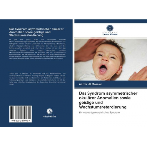 Aamir Al Mosawi - Das Syndrom asymmetrischer okulärer Anomalien sowie geistige und Wachstumsretardierung